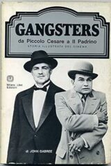 Storia illustrata del cinema - I film di Gangsters