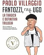 Fantozzi, rag. Ugo - La tragica e definitiva trilogia