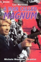Napoli si ribella - A Man Called Magnum (IMPORT IN ITALIANO)