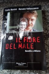 Il fiore del male - Bandito a Milano