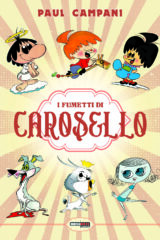 Fumetti Di Carosello, I