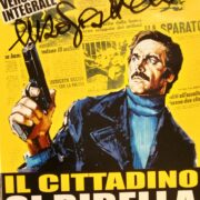 Cittadino si ribella, Il (AUTOGRAFATO DA ENZO G. CASTELLARI)