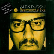Alex Puddu feat. Edda Dell'Orso – Registrazioni Al Buio (CD)