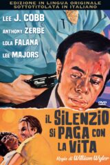 Silenzio si paga con la vita, Il