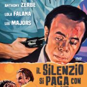 Silenzio si paga con la vita, Il