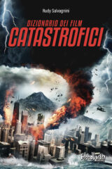 Dizionario dei film catastrofici