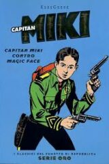 Classici del fumetto serie oro n.28 - Capitan Miki