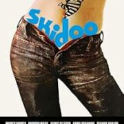 Skidoo (Restaurato In Hd)