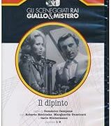 Gli sceneggiati RAI: giallo e mistero – Il dipinto