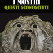 Mostri, questi sconosciuti, I