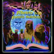 Mistero della foresta maledetta, Il