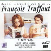 Bandes Originales Des Films De François Truffaut L'Intégrale / The Complete Works (5 CD)