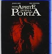 Non Aprite Quella Porta (2003) (BLU RAY)