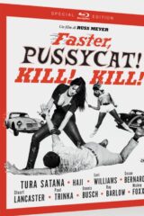 Faster, Pussycat! Kill! Kill! (Special Edition Blu Ray)