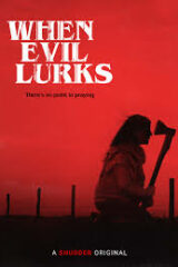 When Evil Lurks