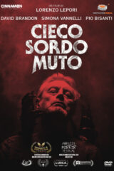 Cieco Sordo Muto (DVD+CD Limited edition)
