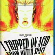 Ho provato un acido venuto dallo spazio (BLU RAY )