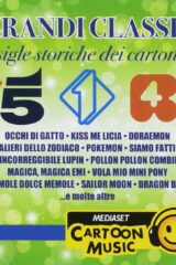 Grandi Classici - Le Sigle Storiche Dei Cartoni Di Canale 5, Italia 1, Rete 4 (2 CD)