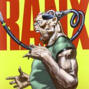 Stefano Tamburini / Tanino Liberatore / Alain Chabat - Ranx. Ediz. Integrale