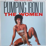 Pumping Iron 2 - The woman (LP)