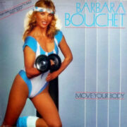 Barbara Bouchet – Move Your Body (12")