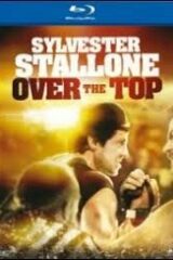 Over the top (BLU RAY)
