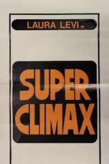 Laura Levi in "Super Climax" (locandina 35x70)