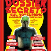 Dossier segreto sul voyeurismo ed indagini sull'irreale