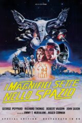 Magnifici Sette Nello Spazio, I (Special Edition - Restaurato In Hd)