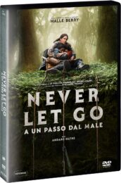 Never Let Go – A Un Passo Dal Male