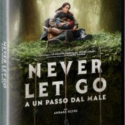 Never Let Go - A Un Passo Dal Male