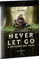 Never Let Go - A Un Passo Dal Male (Blu Ray)