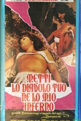 Metti lo diavolo tuo ne lo mio inferno (VHS)