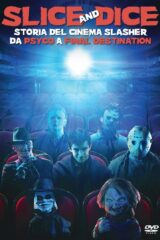 Slice and Dice: The Slasher Film Forever