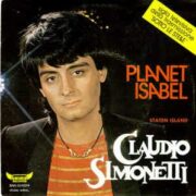 Claudio Simonetti - Planet Isabel: sigla della trasmissione televisiva "Sotto le stelle" (45 rpm)