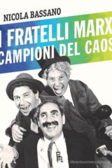 Fratelli Marx campioni del caos, I