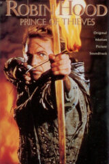 Robin Hood: Prince Of Thieves - Original Motion Picture Soundtrack  (AUDIOCASSETTA)