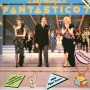 Le Sigle Originali Di Fantastico 7 (LP)