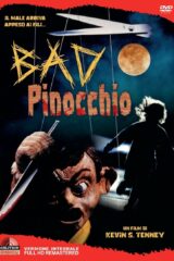 Bad Pinocchio - Versione Integrale