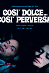 Così Dolce... Così Perversa (LP) LTD vinyl