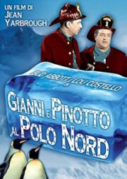 Gianni e Pinotto al Polo Nord (HOBBY & WORK)
