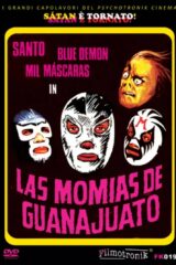 Momias de Guanajuato, La - El Santo