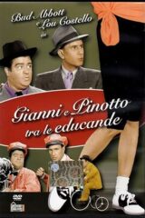 Gianni e Pinotto tra le educande (HOBBY & WORK)