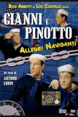 Gianni e Pinotto - Allegri naviganti (HOBBY & WORK)