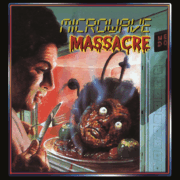 Microwave Massacre