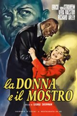 Donna e il mostro, La (Restaurato In Hd)