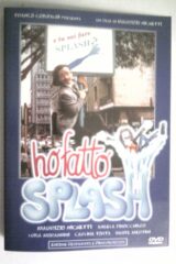 Ho fatto splash