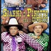 Gianni e Pinotto fra i cowboys (HOBBY & WORK)