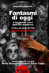 Fantasmi di oggi e leggende nere dell'età moderna - Il libro perduto del film Profondo Rosso