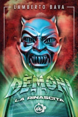 DEMONI La rinascita (Demoni 3) Romanzo